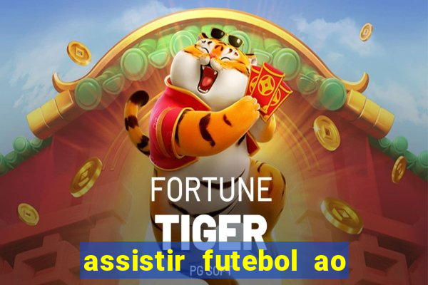 assistir futebol ao vivo portal rmc